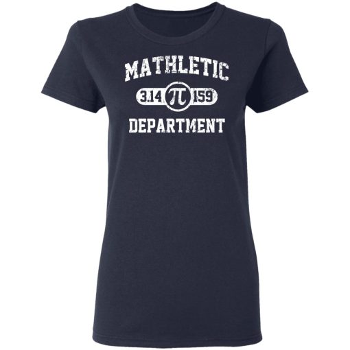Mathletic Pi Department Pi Day T-Shirts, Hoodies, Long Sleeve 13