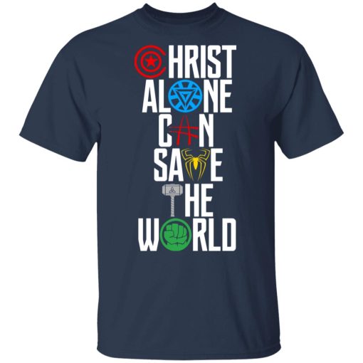 Christ Alone Can Save The World – The Avengers T-Shirts, Hoodies, Long Sleeve 3