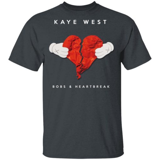 Kanye West Bobs & Heartbreak T-Shirts, Hoodies, Long Sleeve 3