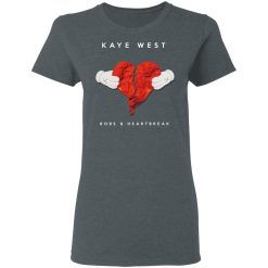 Kanye West Bobs & Heartbreak T-Shirts, Hoodies, Long Sleeve 35