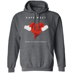 Kanye West Bobs & Heartbreak T-Shirts, Hoodies, Long Sleeve 47