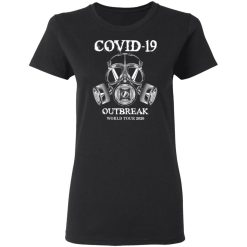 Covid-19 Outbreak World Tour 2020 T-Shirts, Hoodies, Long Sleeve 33