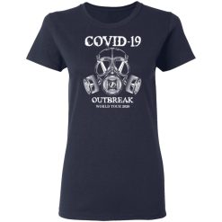 Covid-19 Outbreak World Tour 2020 T-Shirts, Hoodies, Long Sleeve 37