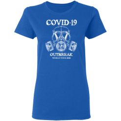 Covid-19 Outbreak World Tour 2020 T-Shirts, Hoodies, Long Sleeve 39