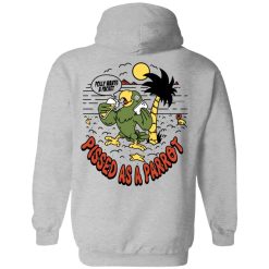 Polly Wants A Packet Pissed As A Parrot T-Shirts, Hoodies, Long Sleeve 85