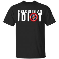Biden Is An Idiot T-Shirt