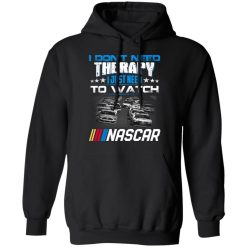 I Don't Need Therapy I Just Need To Watch Nascar T-Shirts, Hoodies, Long Sleeve 44