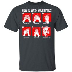 How To Wash Your Hands Epstein T-Shirts, Hoodies, Long Sleeve 27