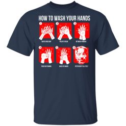 How To Wash Your Hands Epstein T-Shirts, Hoodies, Long Sleeve 29