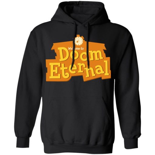 Welcome To Doom Eternal T-Shirts, Hoodies, Long Sleeve 20