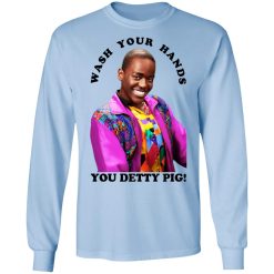 Wash Your Hands You Detty Pig T-Shirts, Hoodies, Long Sleeve 39