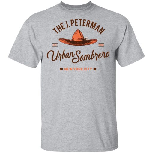 The J Peterman Urban Sombrero New York City T-Shirts, Hoodies, Long Sleeve 5