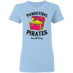 Pansexual Pirates Love All Booty T-Shirts, Hoodies, Long Sleeve 29