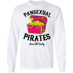 Pansexual Pirates Love All Booty T-Shirts, Hoodies, Long Sleeve 37