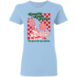 Krusty Krab Pizza The Pizza For You And Me T-Shirts, Hoodies, Long Sleeve 29