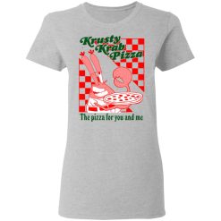 Krusty Krab Pizza The Pizza For You And Me T-Shirts, Hoodies, Long Sleeve 33