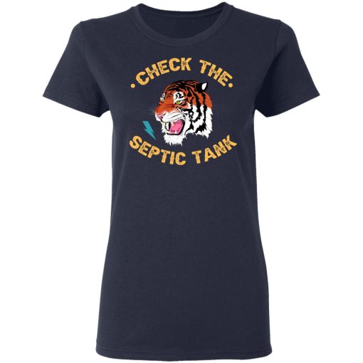 Tiger King Check The Septic Tank T-Shirts, Hoodies, Long Sleeve 13