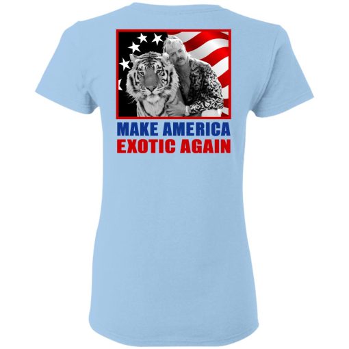Joe Exotic For President 2016 Make America Exotic Again T-Shirts, Hoodies, Long Sleeve 15