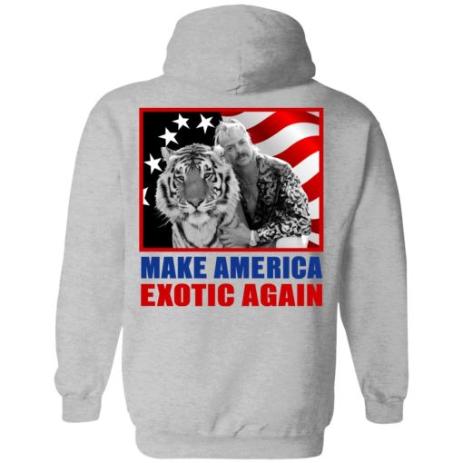 Joe Exotic For President 2016 Make America Exotic Again T-Shirts, Hoodies, Long Sleeve 39