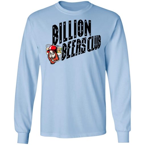 Billion Beers Club T-Shirts, Hoodies, Long Sleeve 17