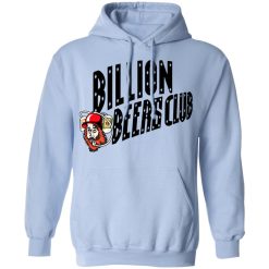 Billion Beers Club T-Shirts, Hoodies, Long Sleeve 45