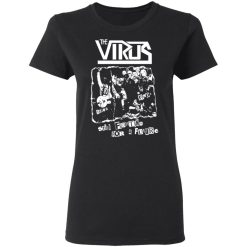 The Virus Still Fighting For A Future T-Shirts, Hoodies, Long Sleeve 33