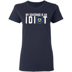 My Governor Is An Idiot Vermont T-Shirts, Hoodies, Long Sleeve 37