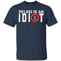 Biden Is An Idiot T-Shirts, Hoodies, Long Sleeve 29