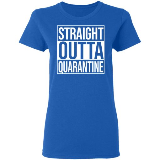 Straight Outta Quarantine T-Shirts, Hoodies, Long Sleeve 15