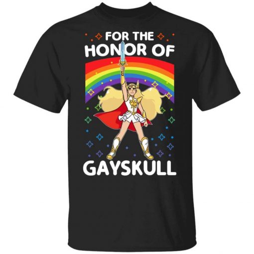 For The Honor Of Gayskull Shera T-Shirt