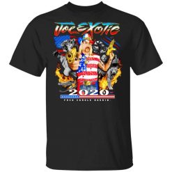 Joe Exotic 2020 President Fuck Carole Baskin Tiger King T-Shirt