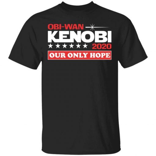 Obi-Wan Kenobi 2020 Our Only Hope T-Shirt