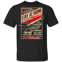 Quarantine Social Distancing Stay Home Festival 2020 T-Shirt