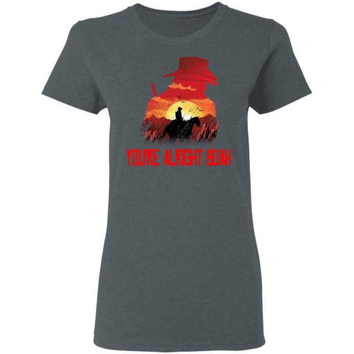 You're Alright Boah RDR2 Style Gaming T-Shirts, Hoodies, Long Sleeve 11