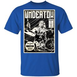Undertow I'm Back Down In The Undertow I'm Helpless And Awake T-Shirts, Hoodies, Long Sleeve 31