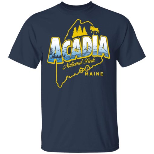 Acadia National Park Maine T-Shirts, Hoodies, Long Sleeve 5