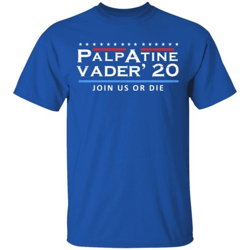 Palpatine Vader 2020 Join Us Or Die T-Shirts, Hoodies, Long Sleeve 7