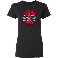 Joseph Campbell All The Gods All The Heavens All The Hells Are Within You T-Shirts, Hoodies, Long Sleeve 33
