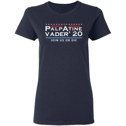 Palpatine Vader 2020 Join Us Or Die T-Shirts, Hoodies, Long Sleeve 13