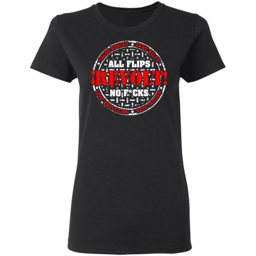 All Flips Revolt No Fucks Caleb Konley T-Shirts, Hoodies, Long Sleeve 9