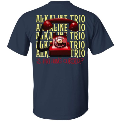Alkaline Trio Is This Thing Cursed T-Shirts, Hoodies, Long Sleeve 11