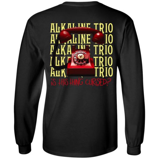 Alkaline Trio Is This Thing Cursed T-Shirts, Hoodies, Long Sleeve 35