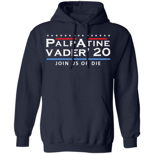 Palpatine Vader 2020 Join Us Or Die T-Shirts, Hoodies, Long Sleeve 21
