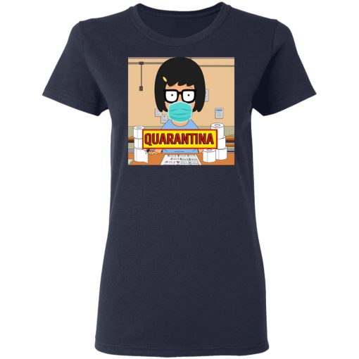 Bob's Burgers Tina Quarantine 2020 T-Shirts, Hoodies, Long Sleeve 13
