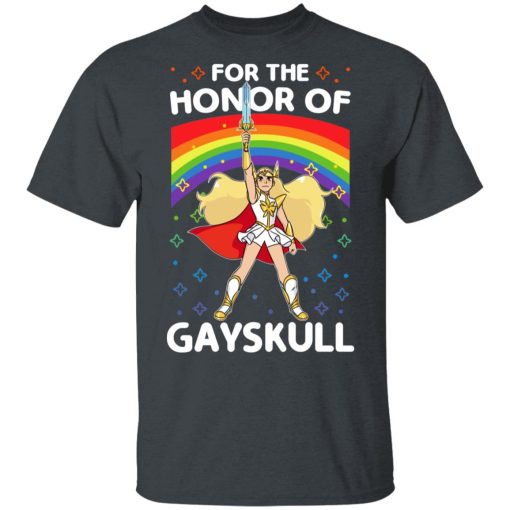 For The Honor Of Gayskull Shera T-Shirts, Hoodies, Long Sleeve 3