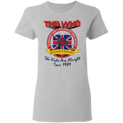 The Who 25 Anniversary The Kids Are Alright Tour 1989 T-Shirts, Hoodies, Long Sleeve 33