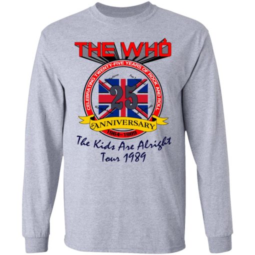 The Who 25 Anniversary The Kids Are Alright Tour 1989 T-Shirts, Hoodies, Long Sleeve 13