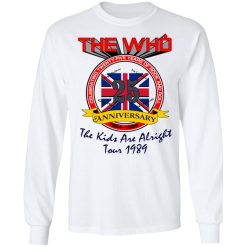 The Who 25 Anniversary The Kids Are Alright Tour 1989 T-Shirts, Hoodies, Long Sleeve 37