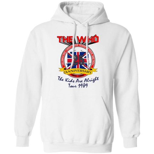 The Who 25 Anniversary The Kids Are Alright Tour 1989 T-Shirts, Hoodies, Long Sleeve 21