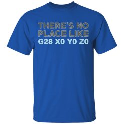 There's No Place Like G28 X0 Y0 Z0 T-Shirts, Hoodies, Long Sleeve 31